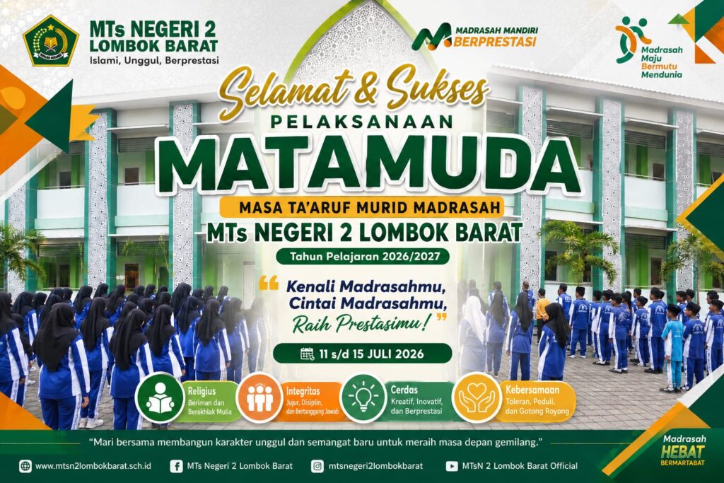 Mulai Hari Ini, MTsN 2 Lobar Gelar Masa Ta’aruf Murid Madrasah Selama Lima Hari 1 IMG 20260712 WA0013